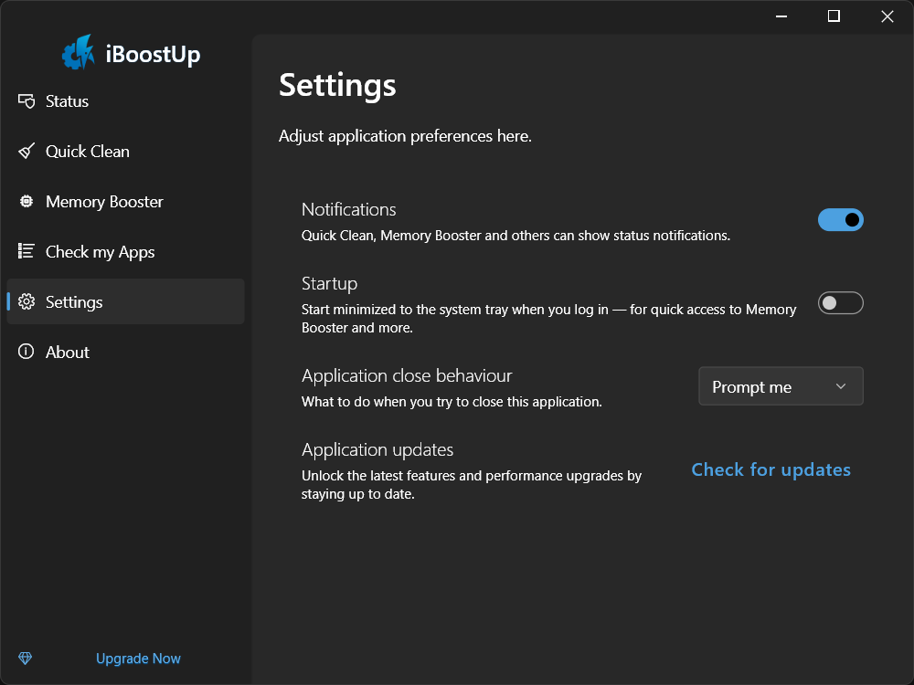 No complicated or annoying settings!